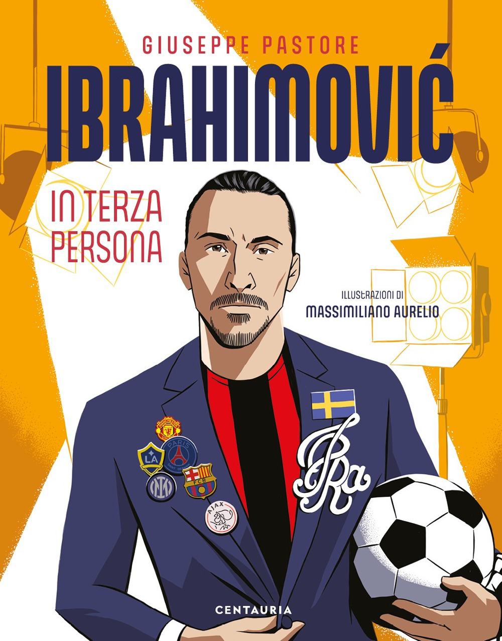 Ibrahimovic. In terza persona