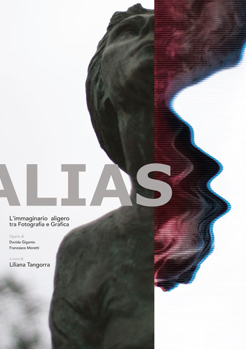 Davide Gigante, Francesco Moretti. Alias. L'immaginario aligero tra fotografia e grafica. Ediz. illustrata