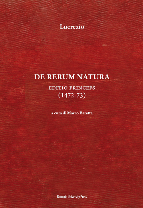 De rerum natura. Editio princeps (1472-73)