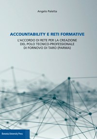 Accountability e reti formative. L'accordo di rete per la creazione del Polo tecnico-professionale di Fornovo di Taro (Parma)