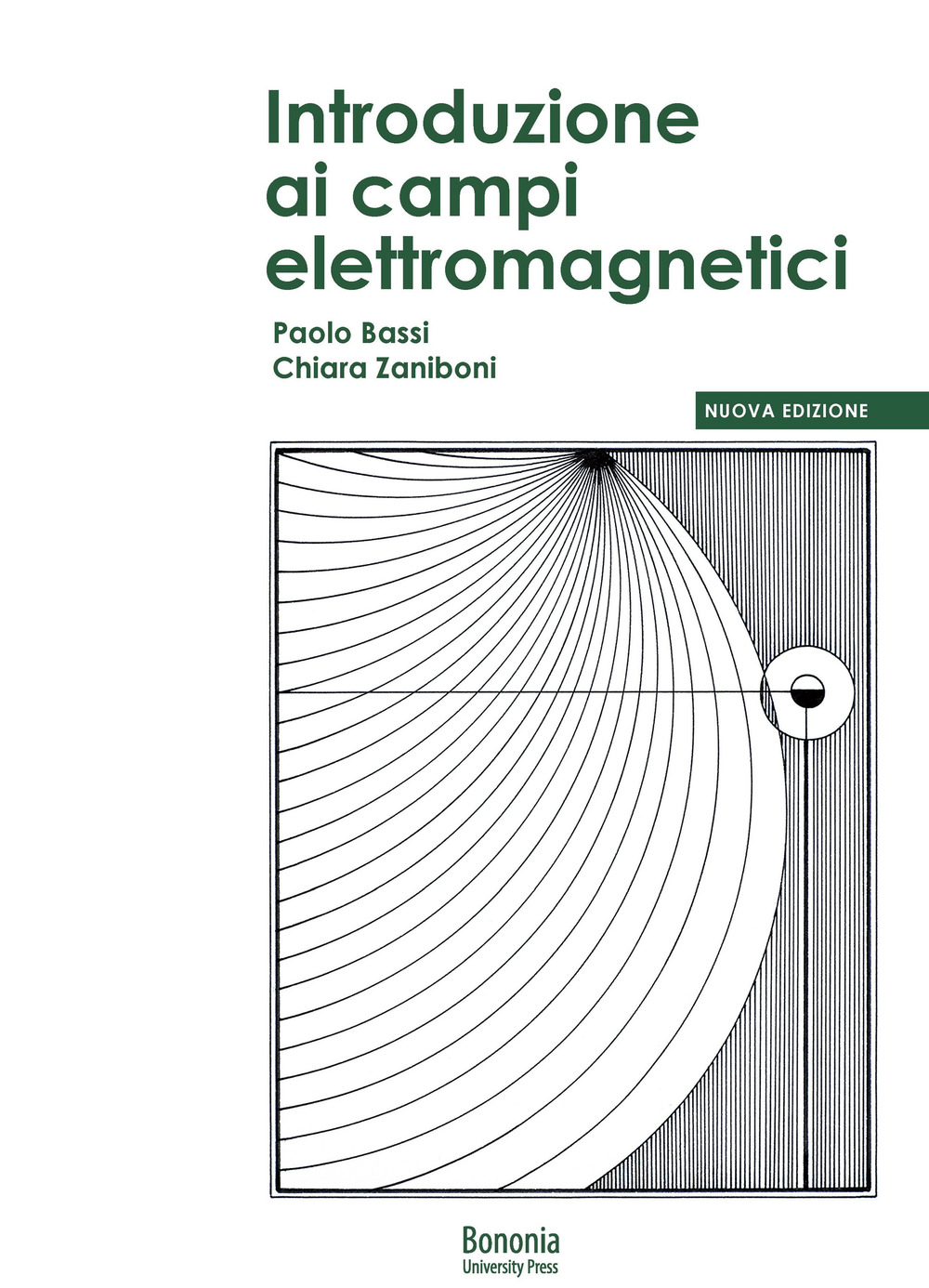Introduzione ai campi elettromagnetici. Nuova ediz.