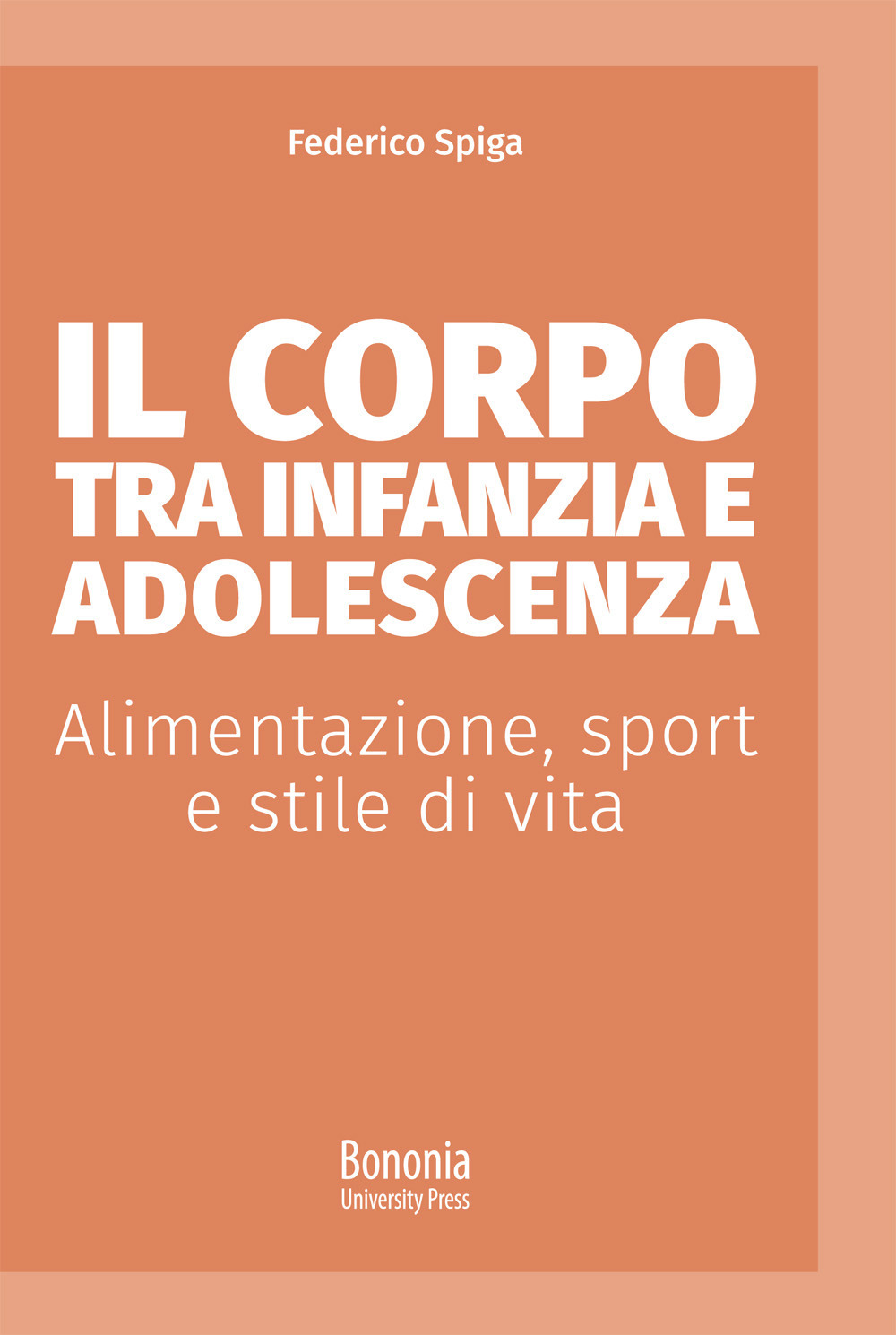 Il corpo tra infanzia e adolescenza. Alimentazione, sport e stile di vita