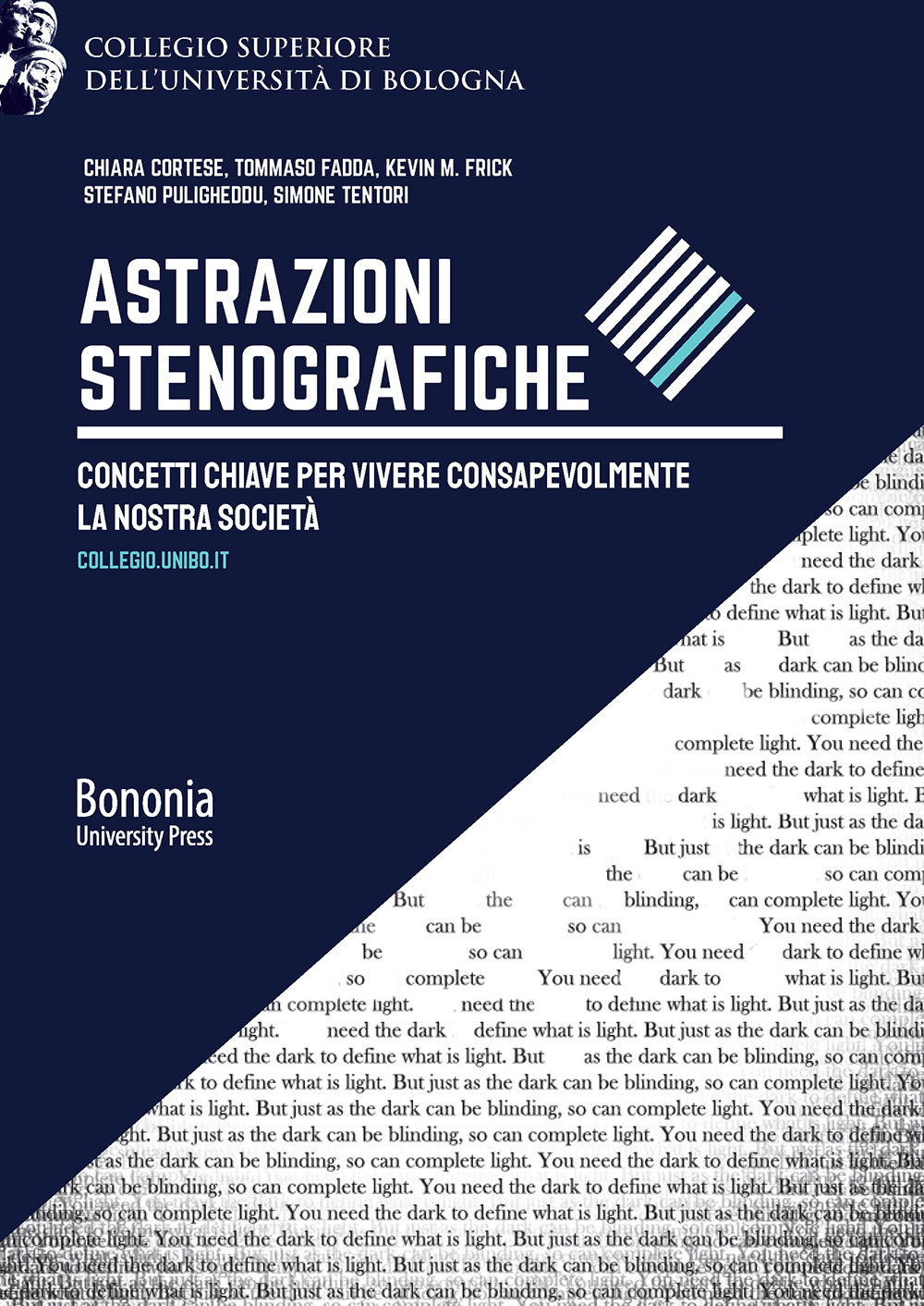 Astrazioni stenografiche. Concetti chiave per vivere consapevolmente la nostra società