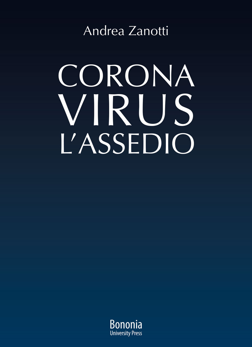 Coronavirus: l'Assedio