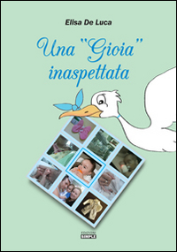 Una «gioia» inaspettata