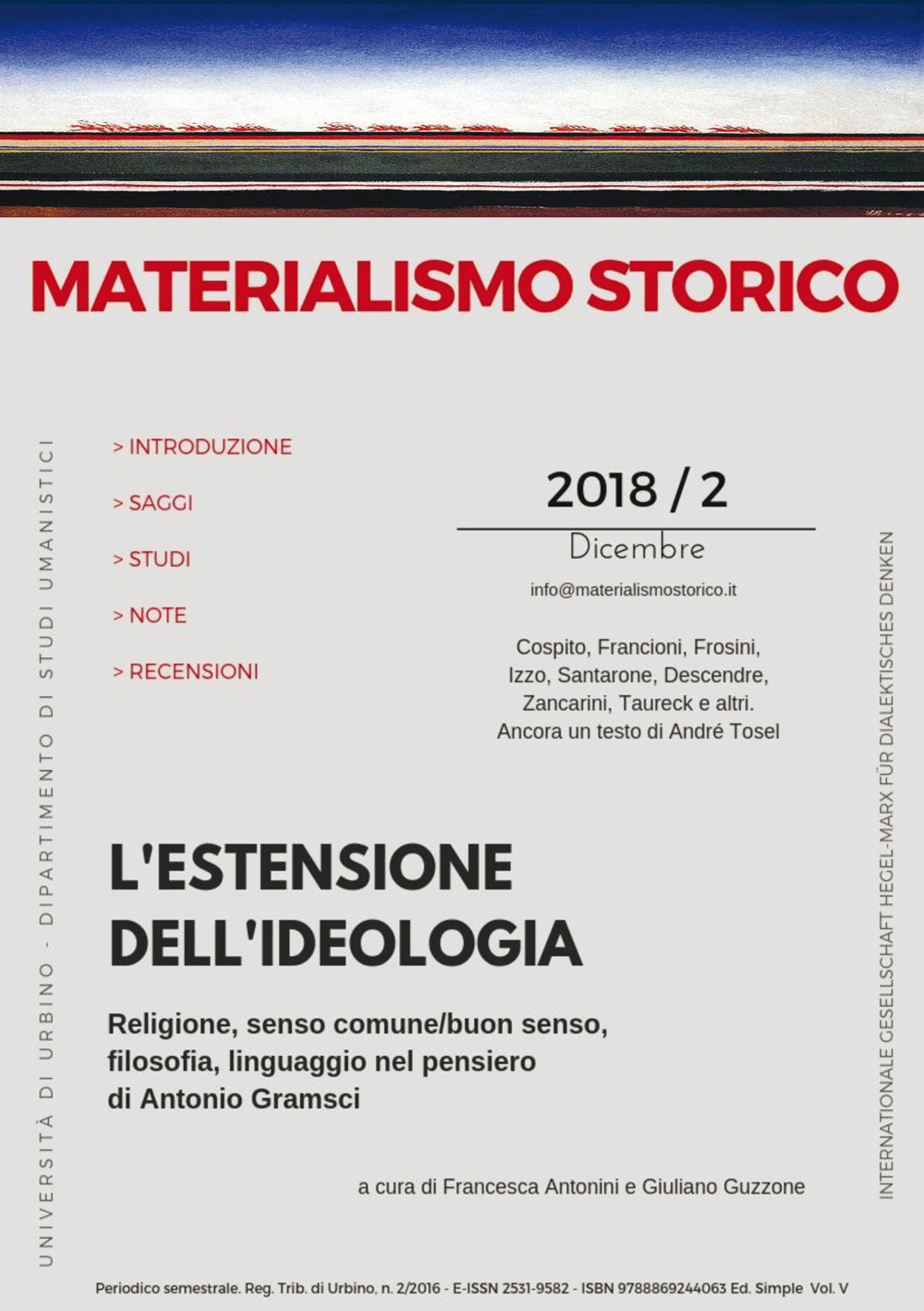 Materialismo storico. Rivista di filosofia, storia e scienze umane (2018). Vol. 2: L' estensione dell'ideologia