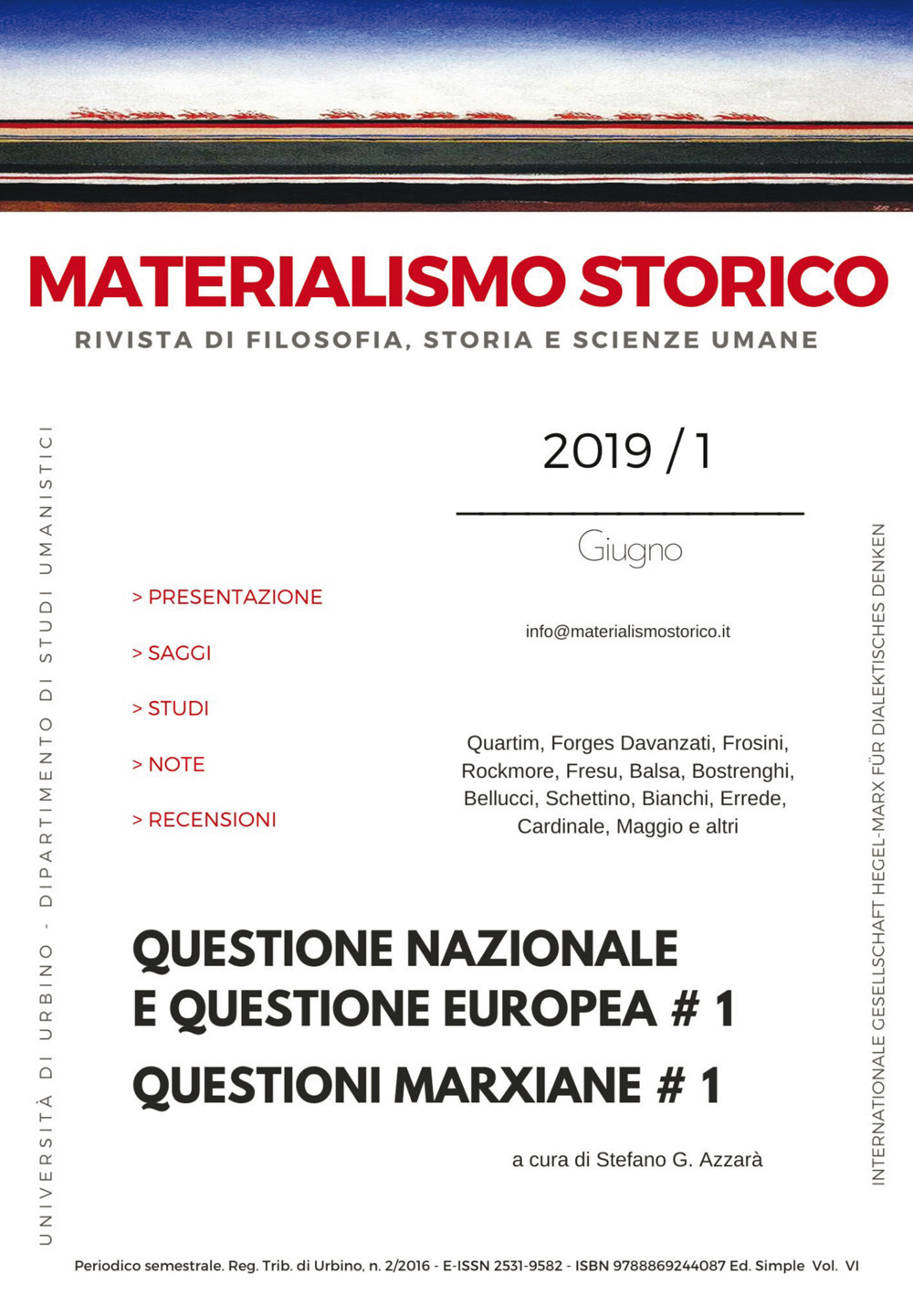 Materialismo storico. Rivista di filosofia, storia e scienze umane (2019). Vol. 1: Questione nazionale e questione europea # 1. Questioni marxiane # 1