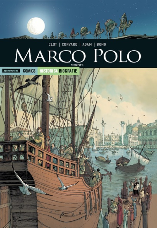 Marco Polo. Prima parte