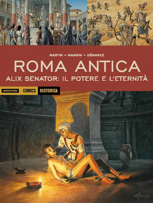Alix senator: il potere e l'eternità. Roma antica