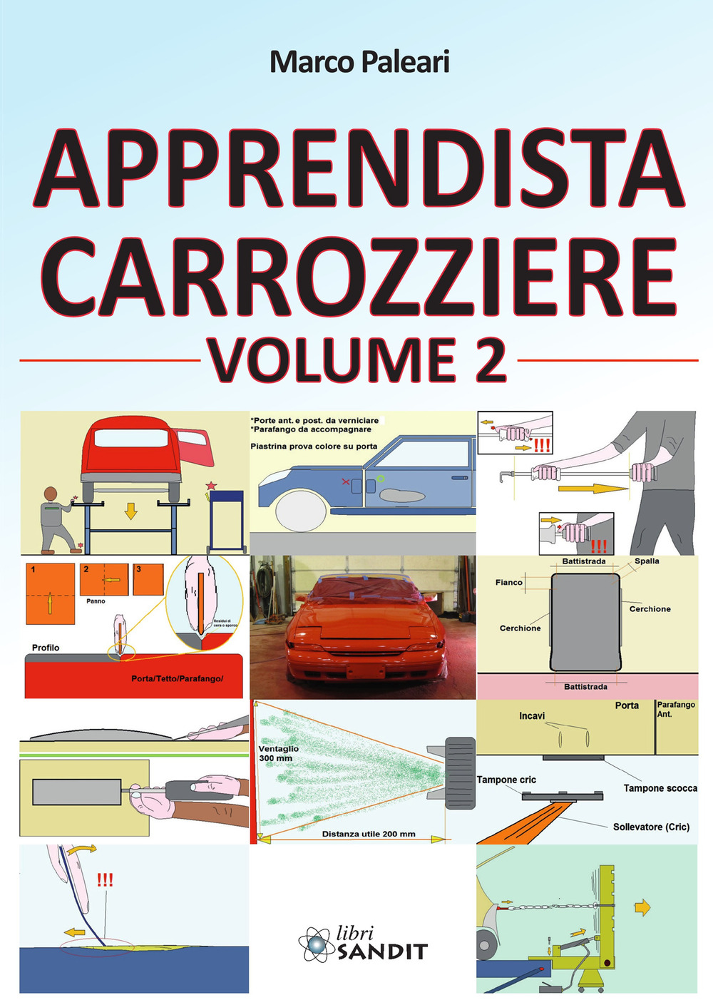 Apprendista carrozziere. Vol. 2