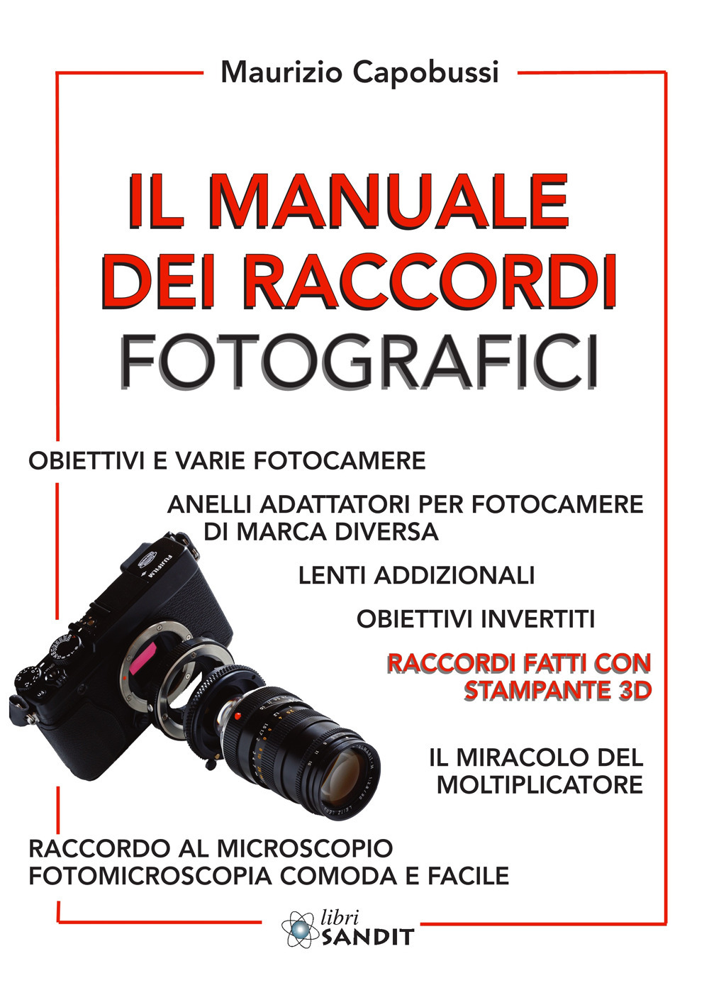 Il manuale dei raccordi fotografici