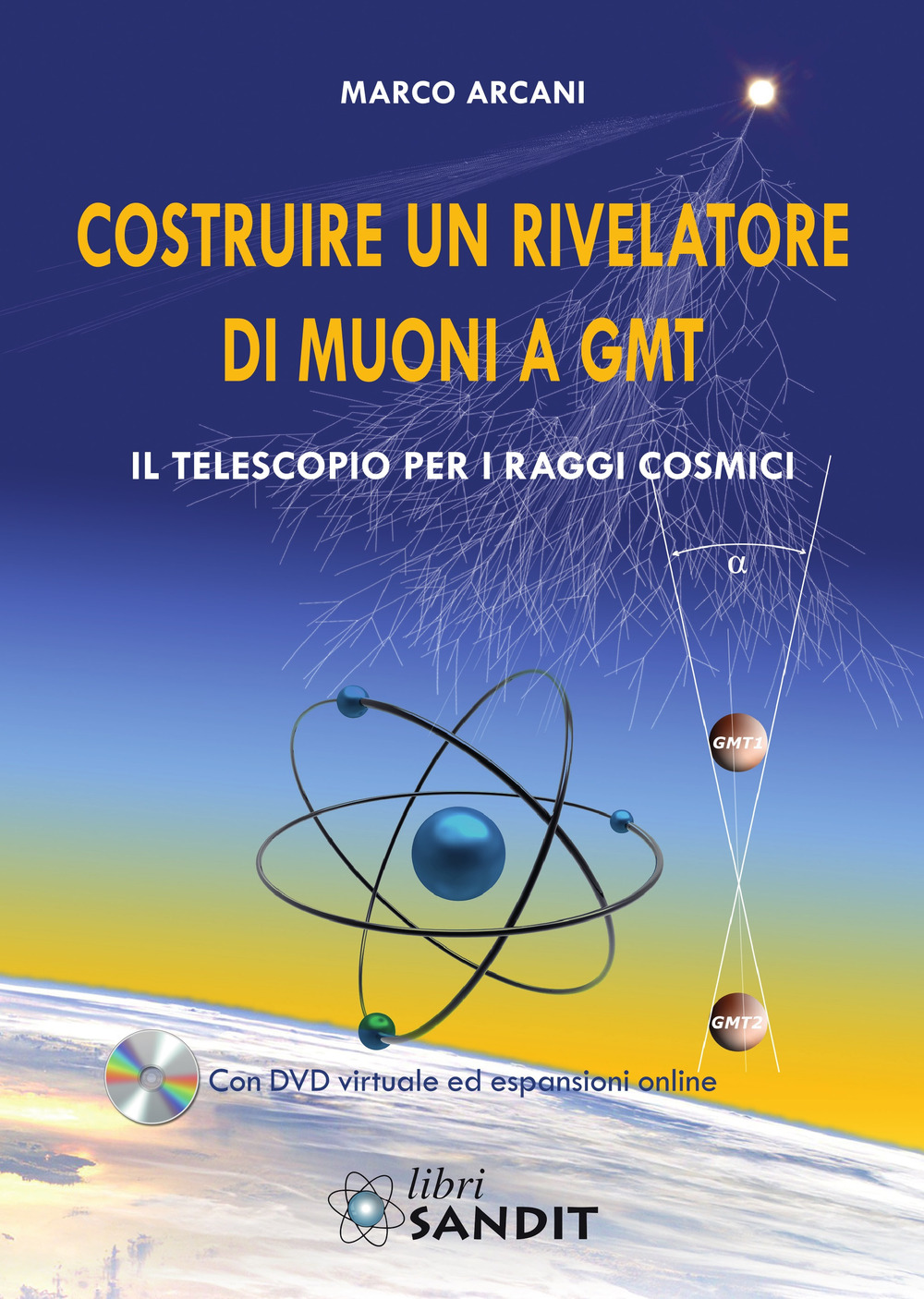 Costruire un rivelatore di muoni a GMT. Il telescopio per i raggi cosmici