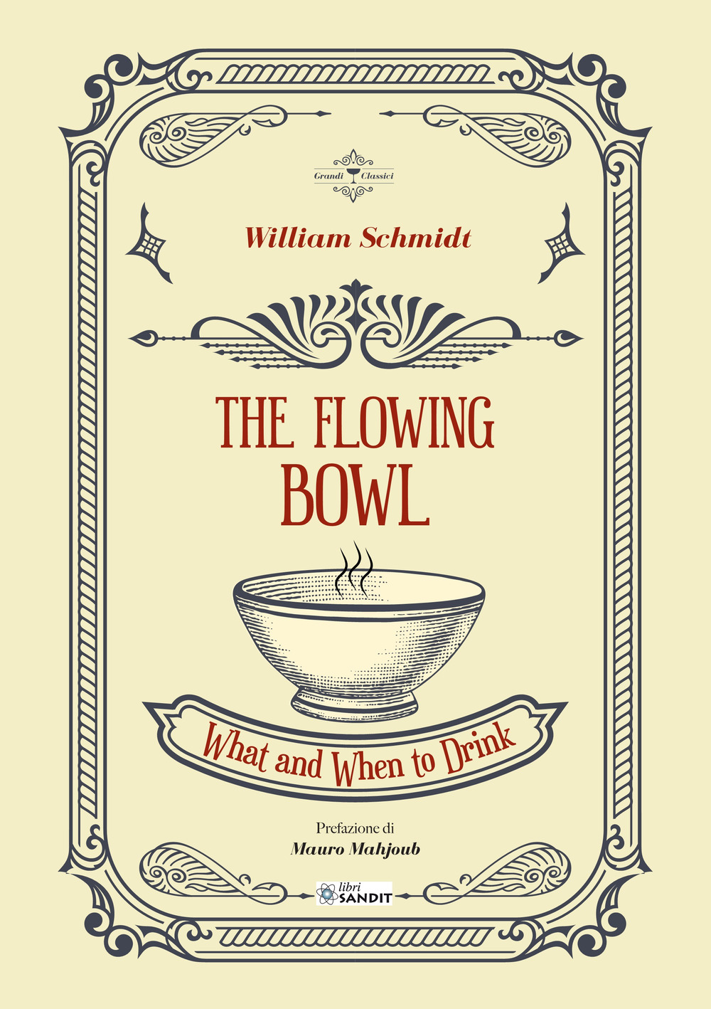 The flowing bowl. What and when to drink