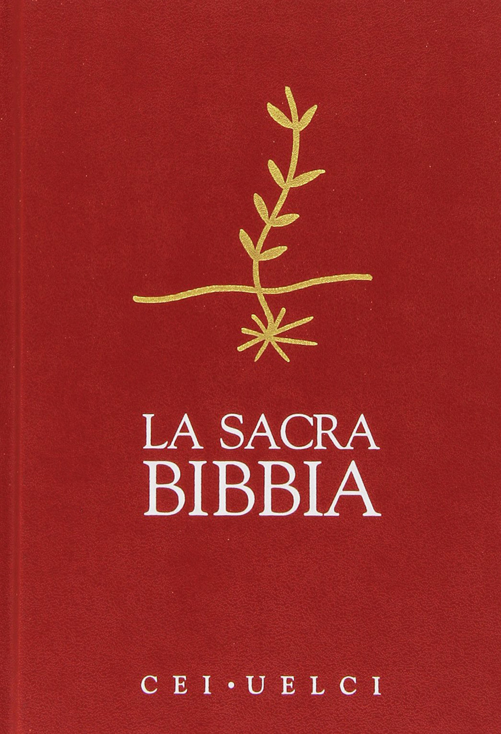 La Sacra Bibbia. CEI-UELCI