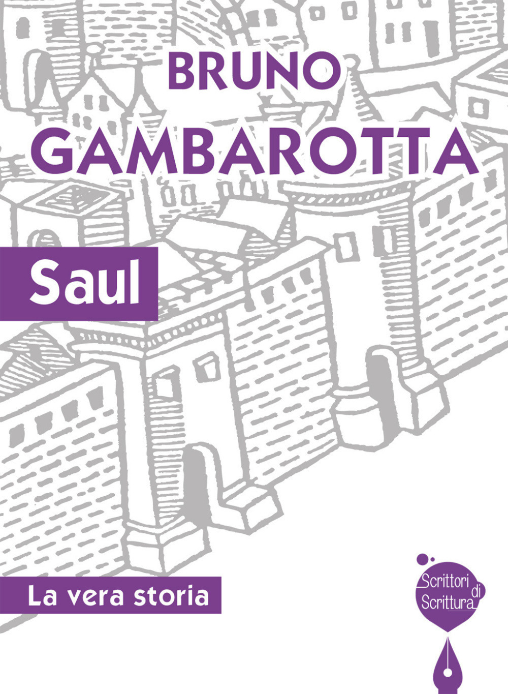 Saul. La vera storia