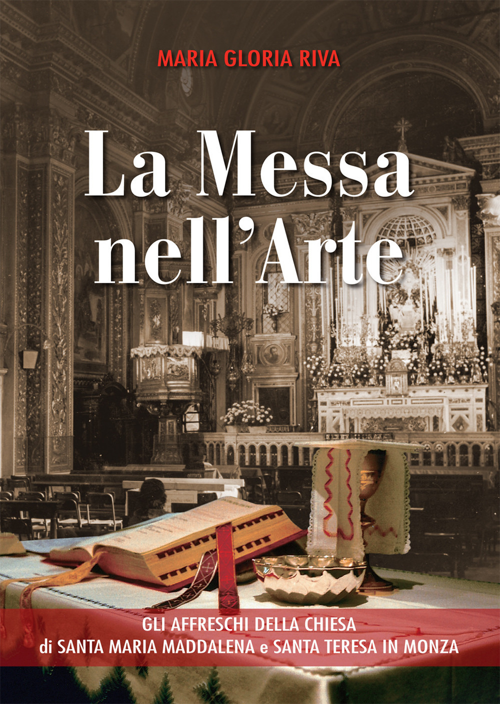La Messa nell'arte. Gli affreschi della chiesa di Santa Maria Maddalena e Santa Teresa in Monza