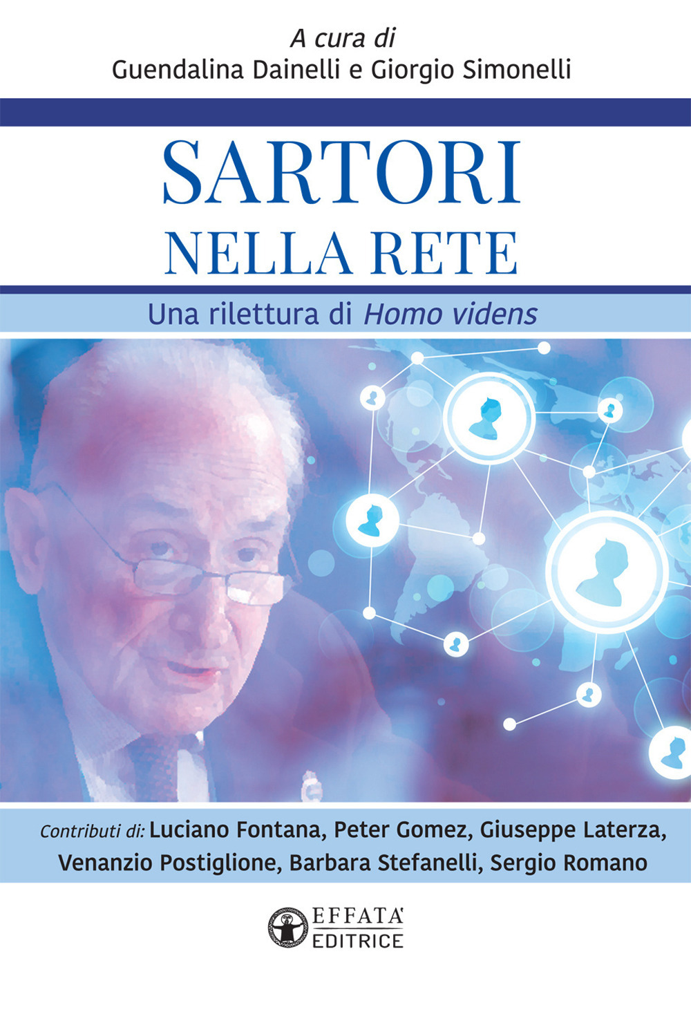 Sartori nella rete. Una rilettura di «Homo Videns»