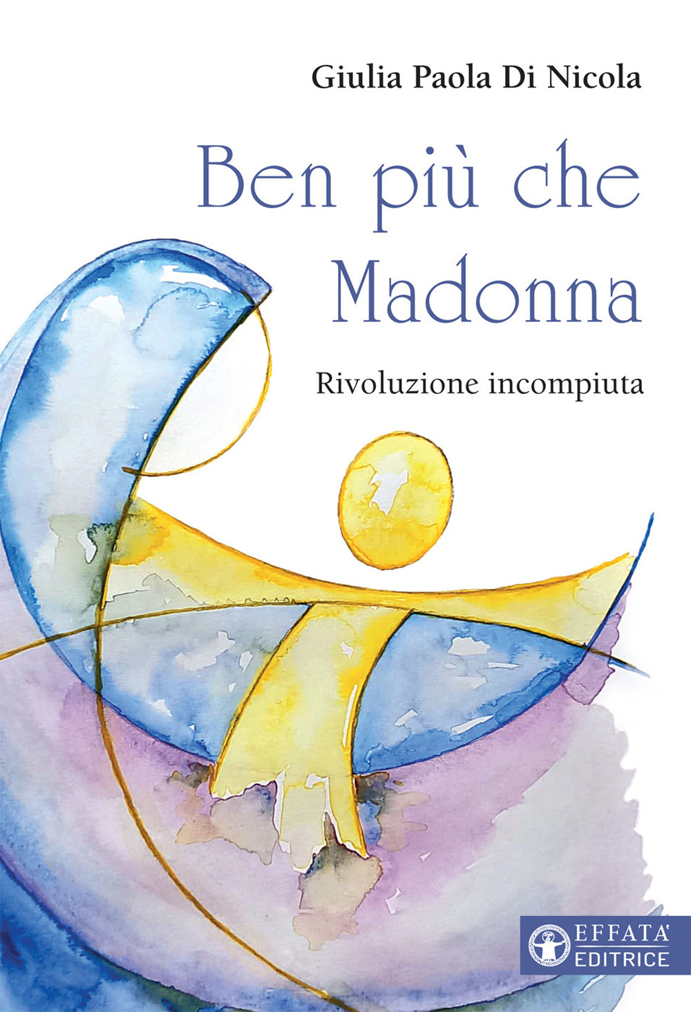 Ben più che Madonna. Rivoluzione incompiuta