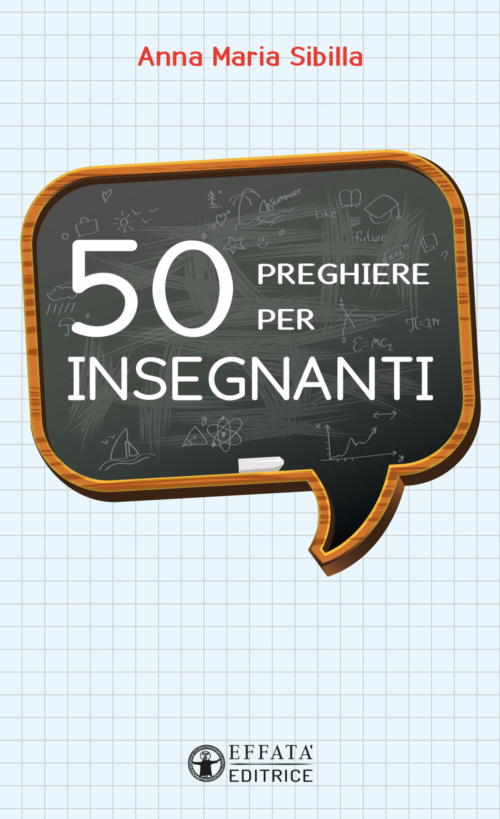 50 preghiere per insegnanti