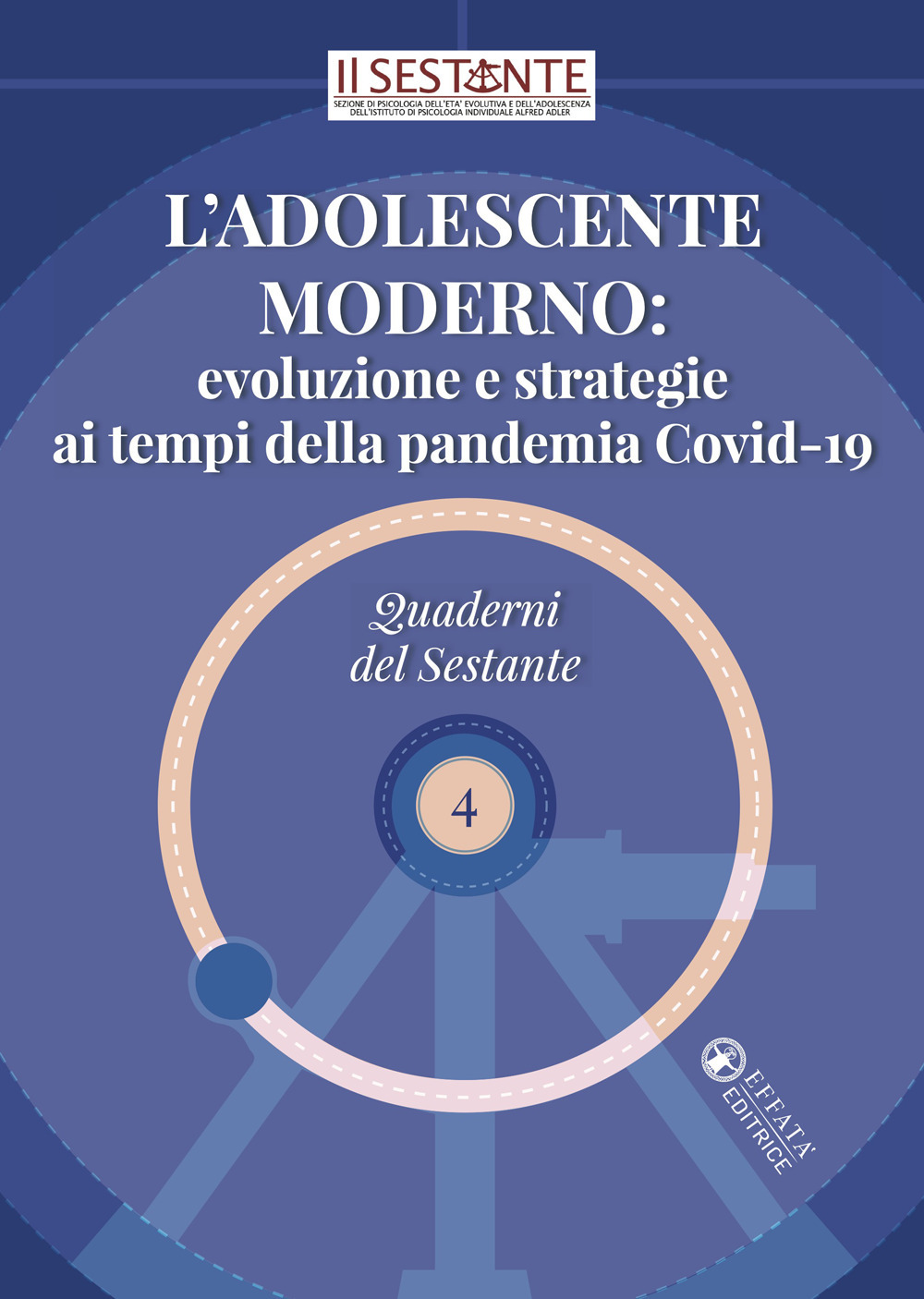 L'adolescente moderno: evoluzione e strategie ai tempi della pandemia Covid-19