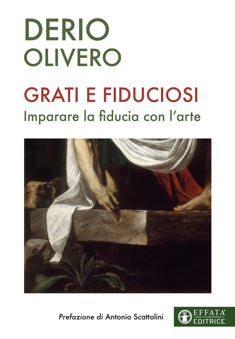 Grati e fiduciosi. Imparare la fiducia con l'arte