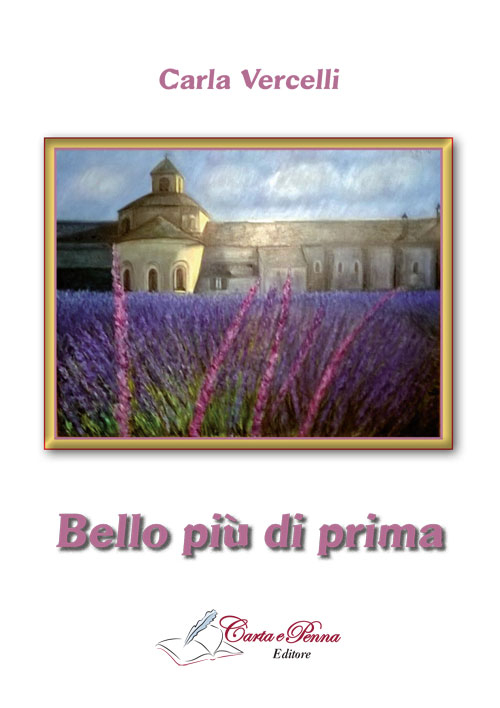 Bello più di prima