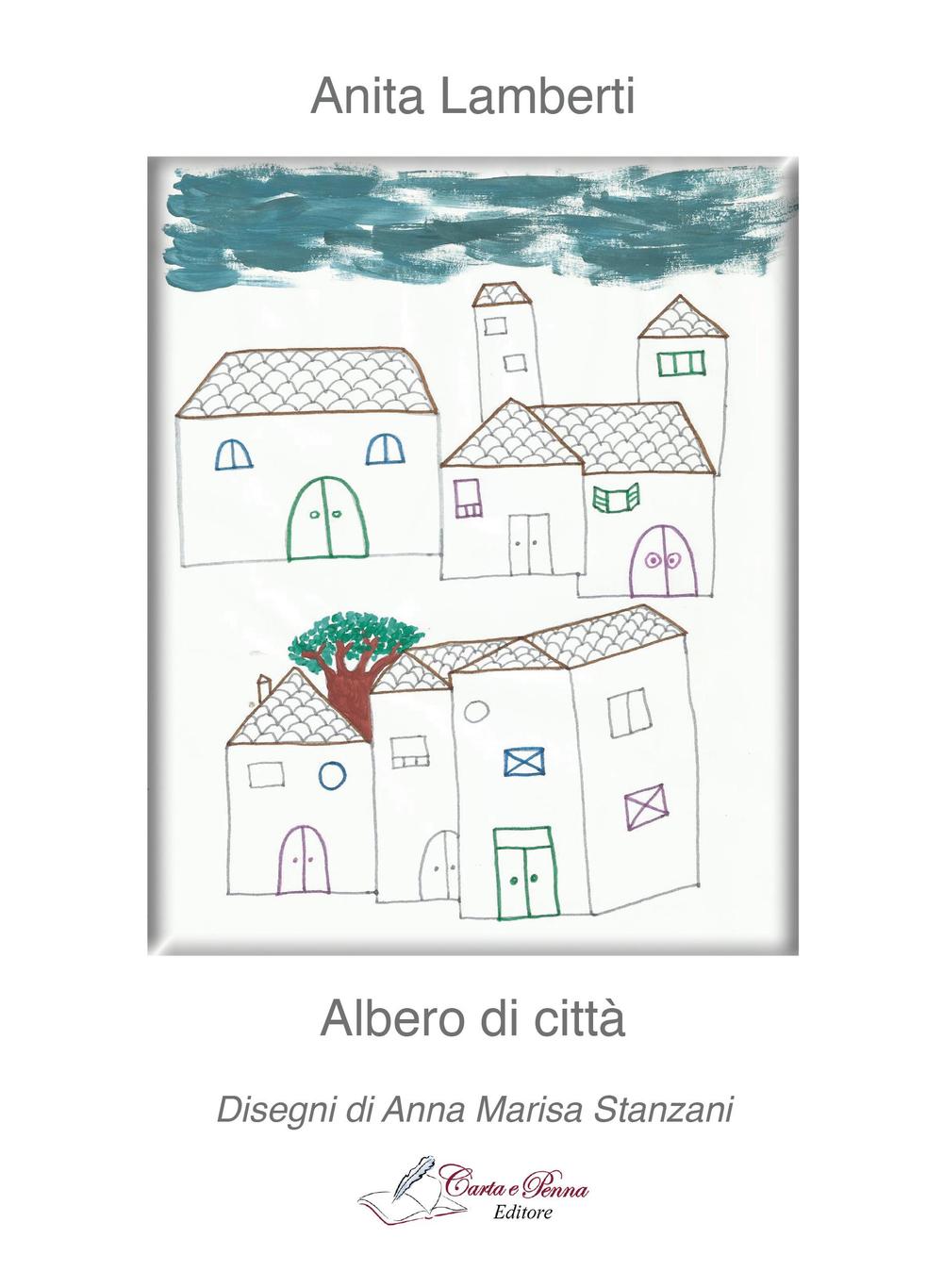 Albero di città. Ediz. illustrata