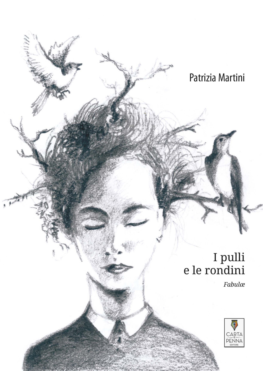 I pulli e le rondini. Fabulae