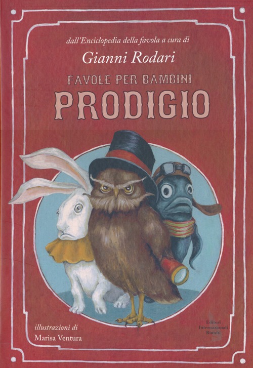 Favole per bambini prodigio. Ediz. illustrata