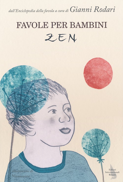 Favole per bambini zen. Ediz. illustrata