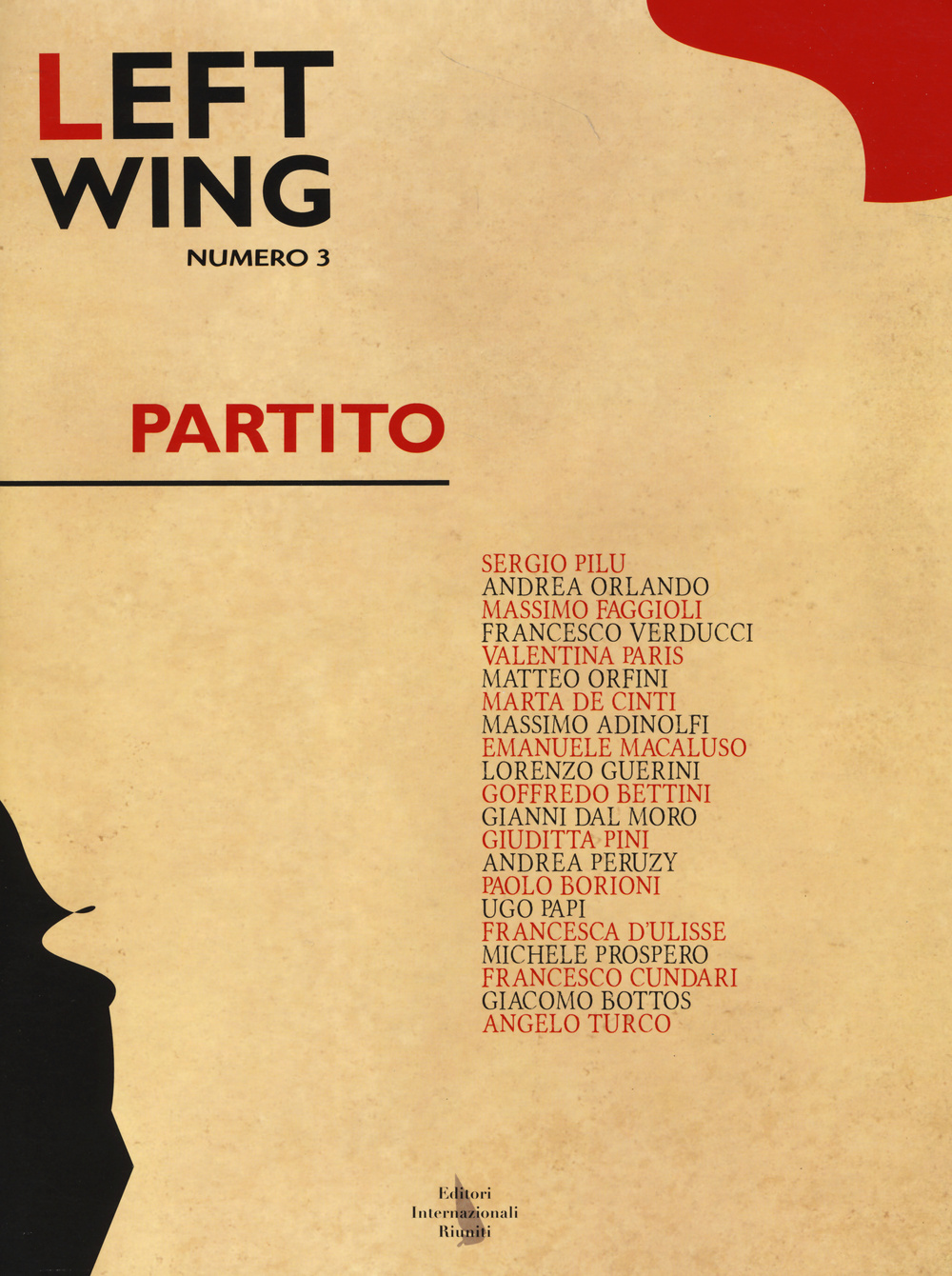 Left wing. Vol. 3: Politica