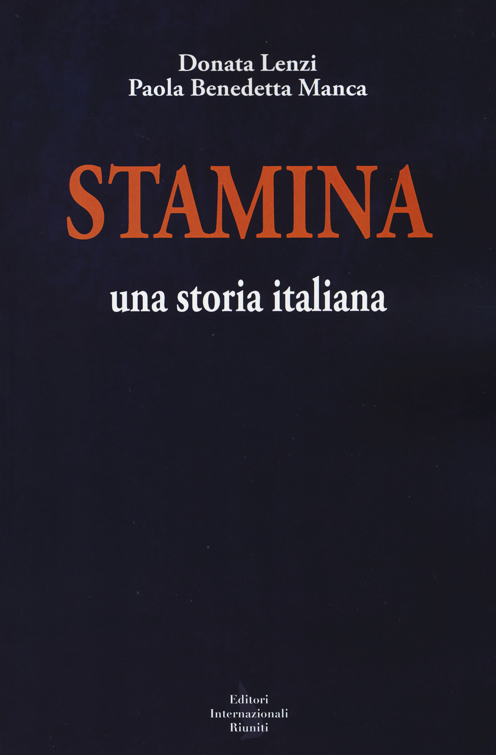 Stamina. Una storia italiana