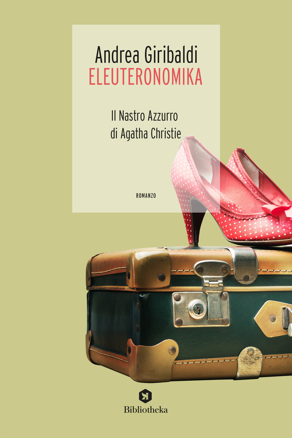 Eleuteronomika. Il nastro azzurro di Agatha Christie