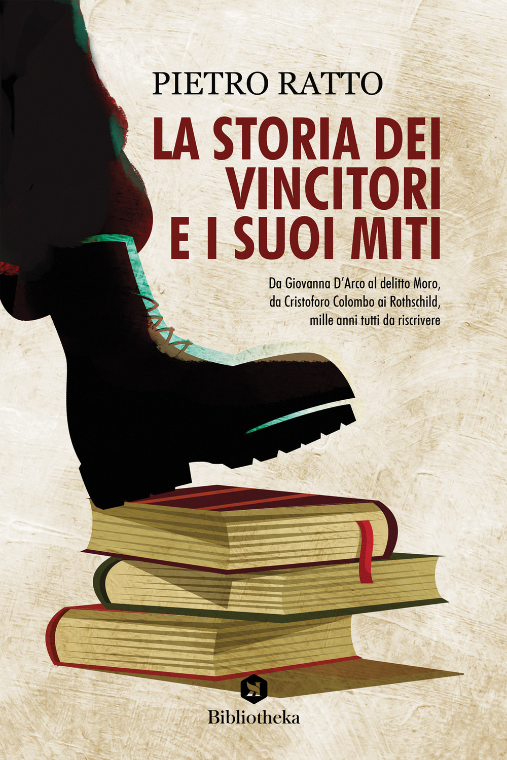 La storia dei vincitori e i suoi miti