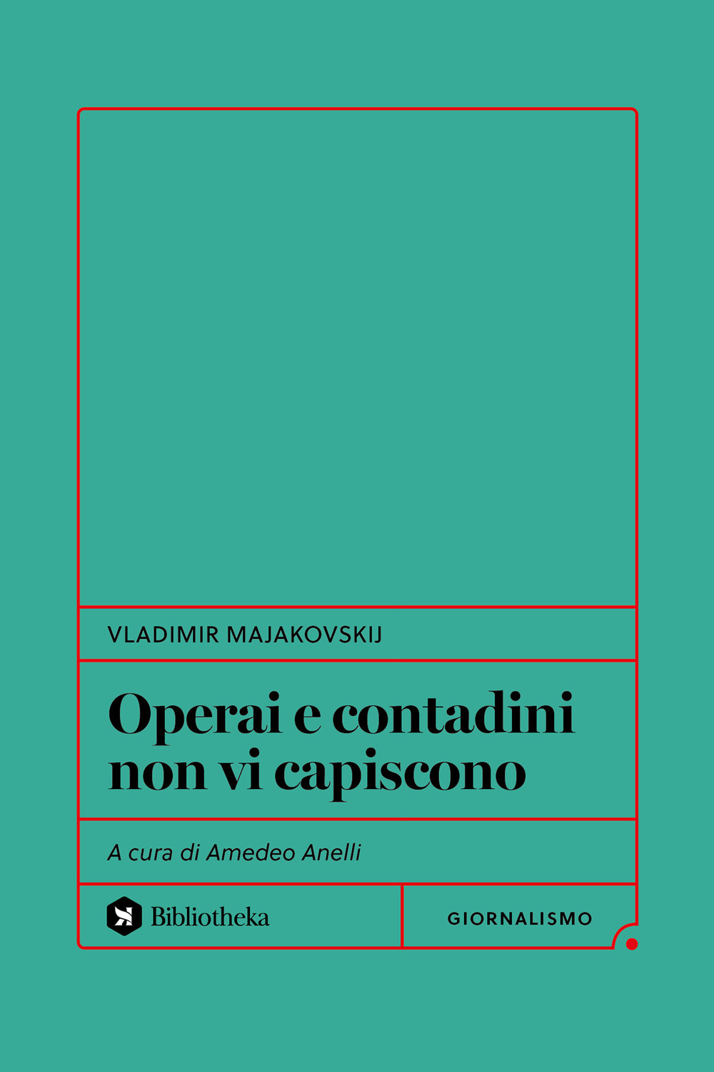Operai e contadini non vi capiscono