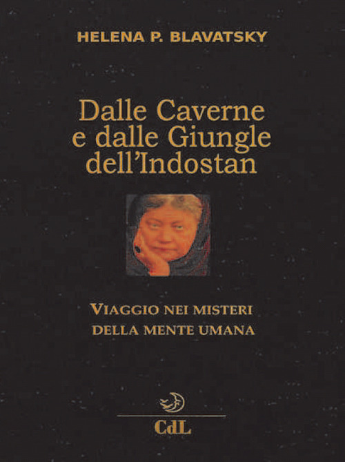 Dalle caverne e dalle giungle dell'Indostan