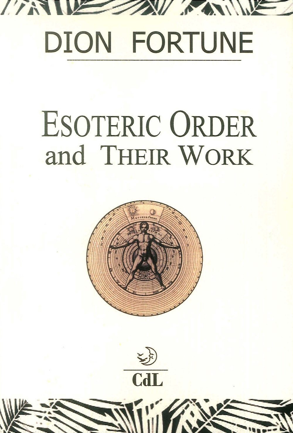Esoteric orders and their work