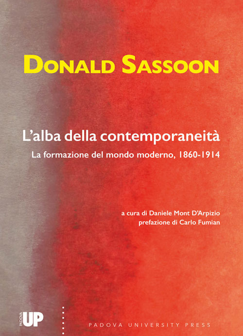 L'alba della contemporaneità. La formazione del mondo moderno, 1860-1914