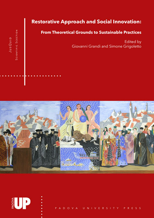 Restorative approach and social innovation. From theoretical grounds to sustainable practices
