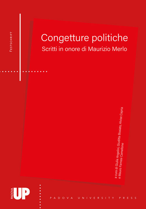 Congetture politiche. Scritti in onore di Maurizio Merlo