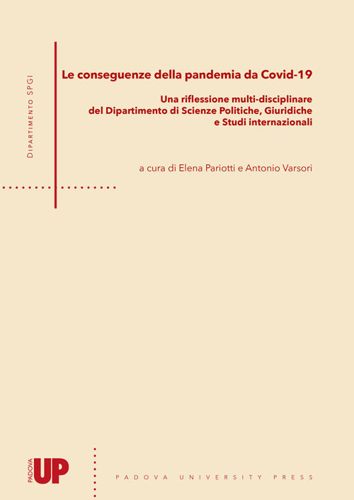 Le conseguenze della pandemia da Covid-19. Una riflessione multi-disciplinare del dipartimento di Scienze Politiche, Giuridiche e Studi internazionali