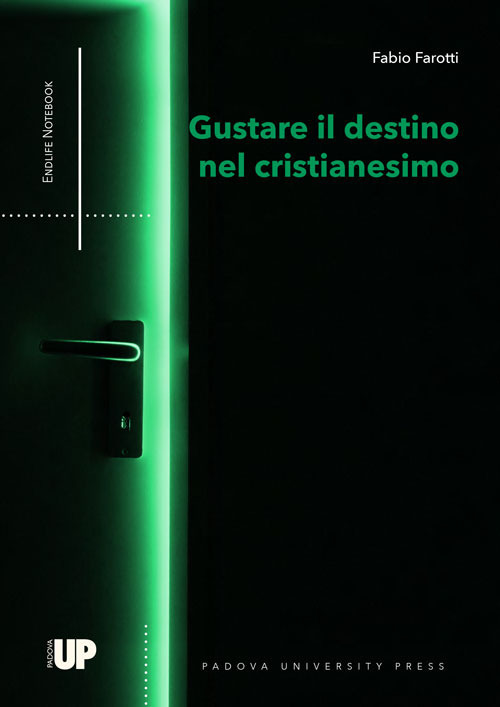 Gustare il destino nel cristianesimo