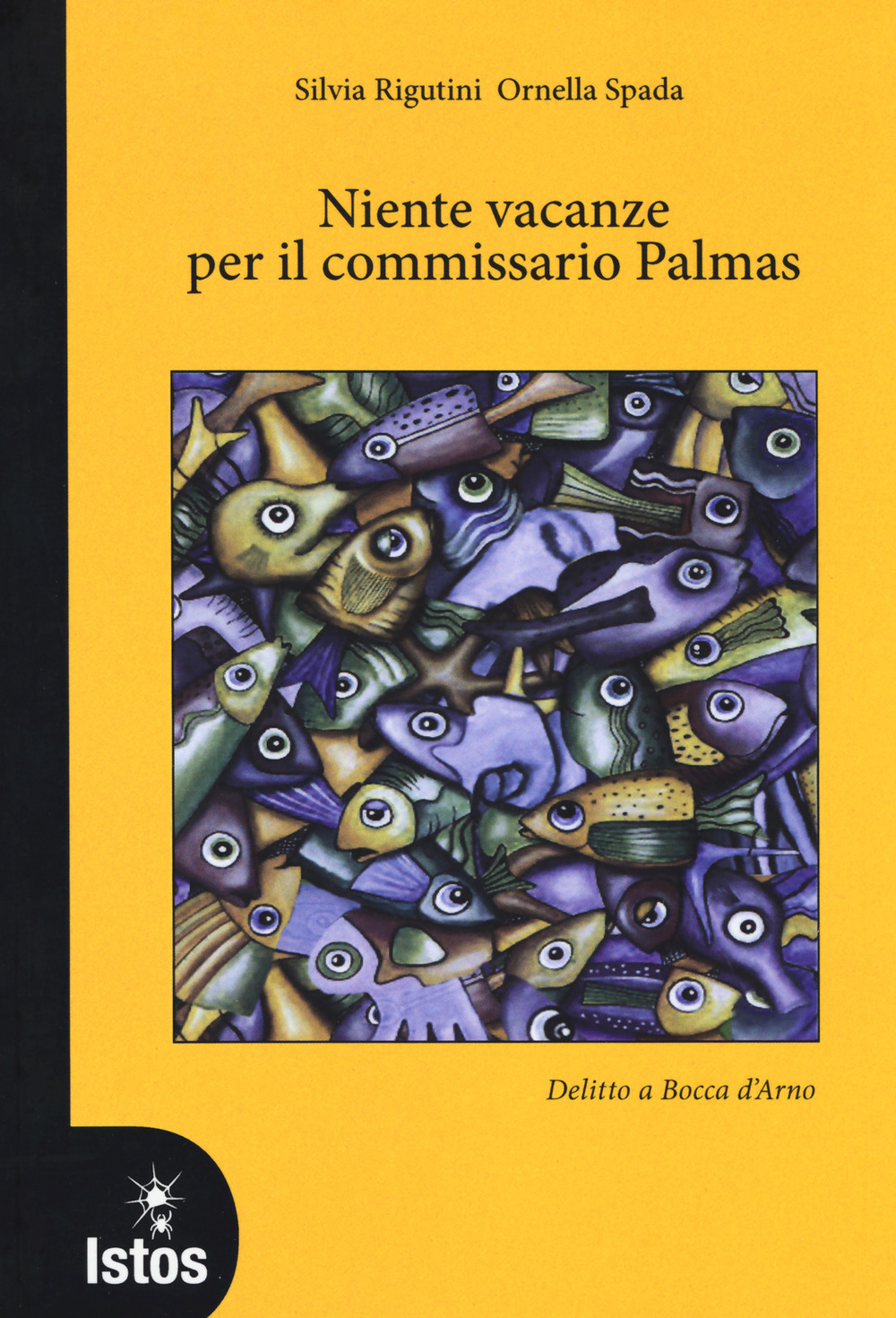 Niente vacanze per il commissario Palmas. Delitto a Bocca d'Arno