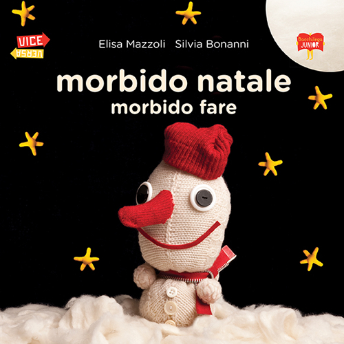 Morbido natale morbido fare. Ediz. illustrata