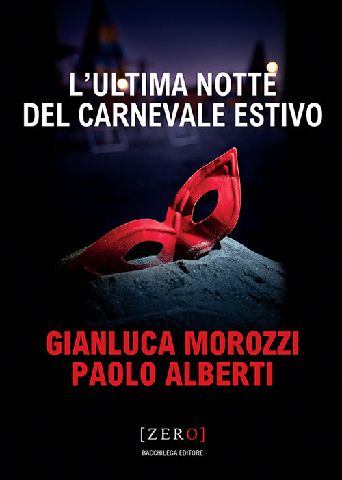 L'ultima notte del Carnevale estivo