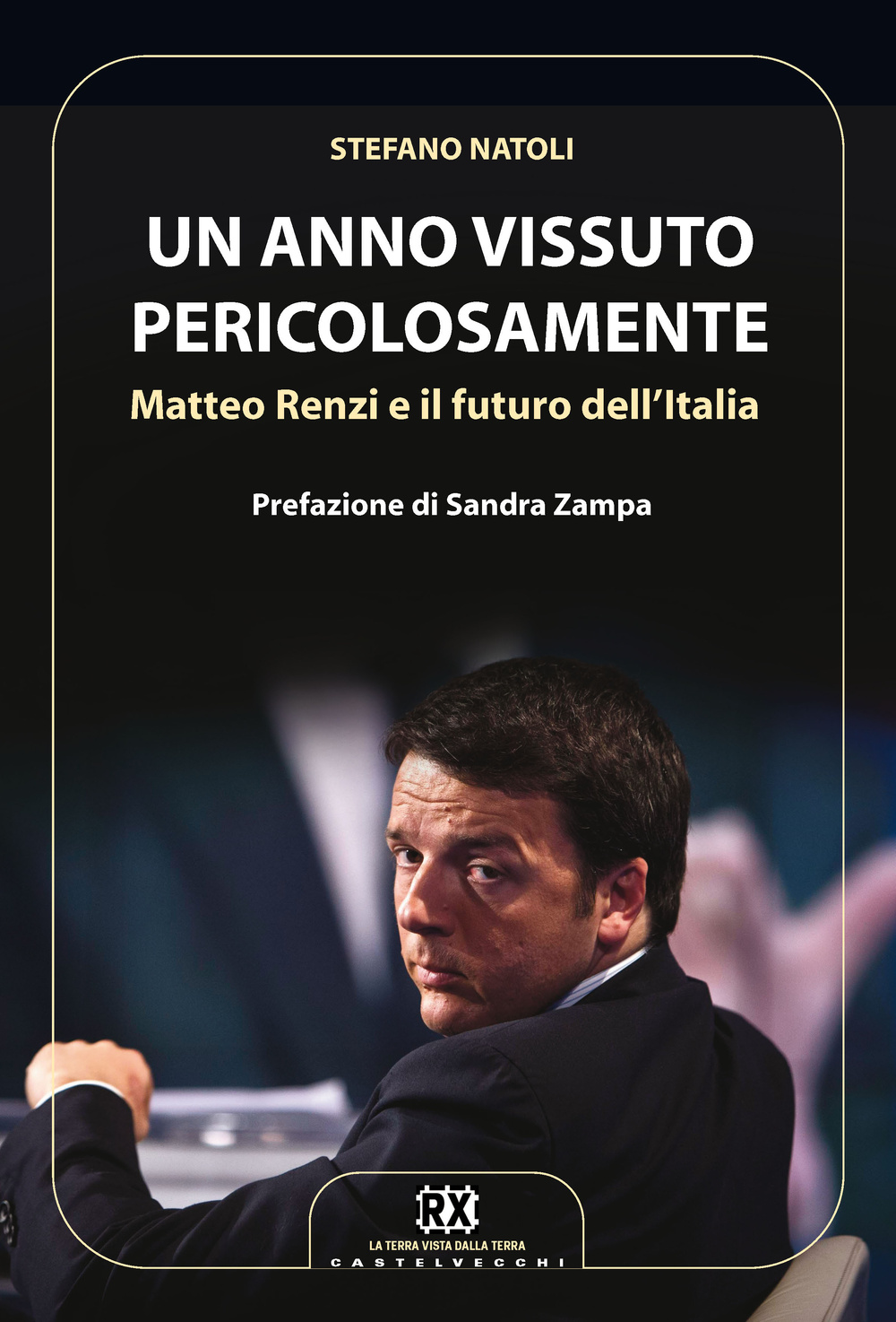 UN ANNO VISSUTO PERICOLOSAMENTE - 9788869441257