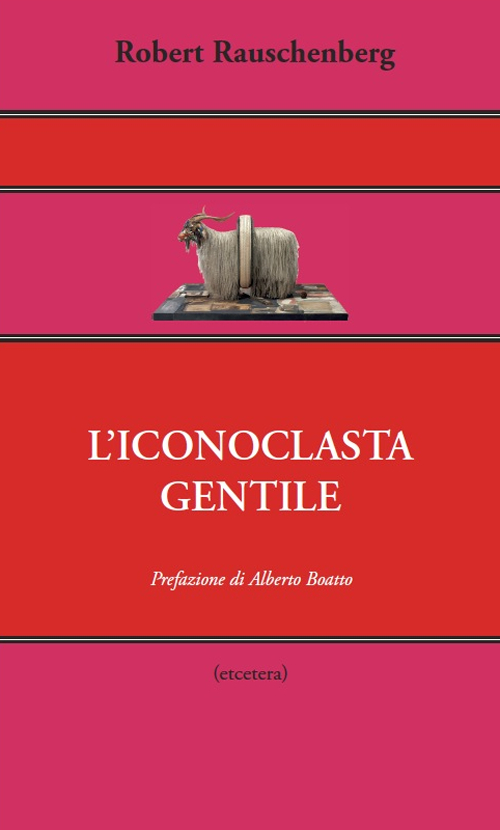 L'iconoclasta gentile