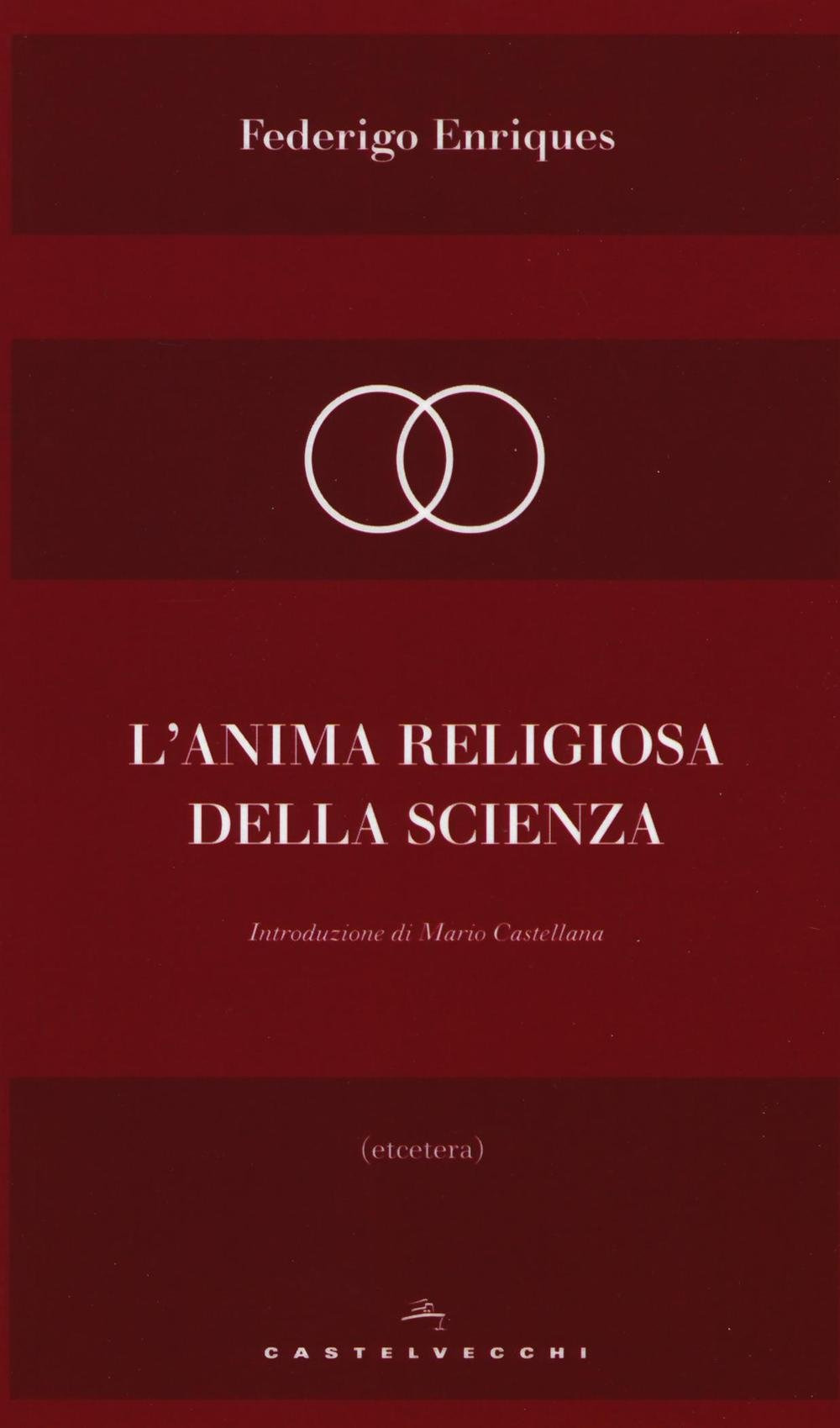 L'anima religiosa della scienza