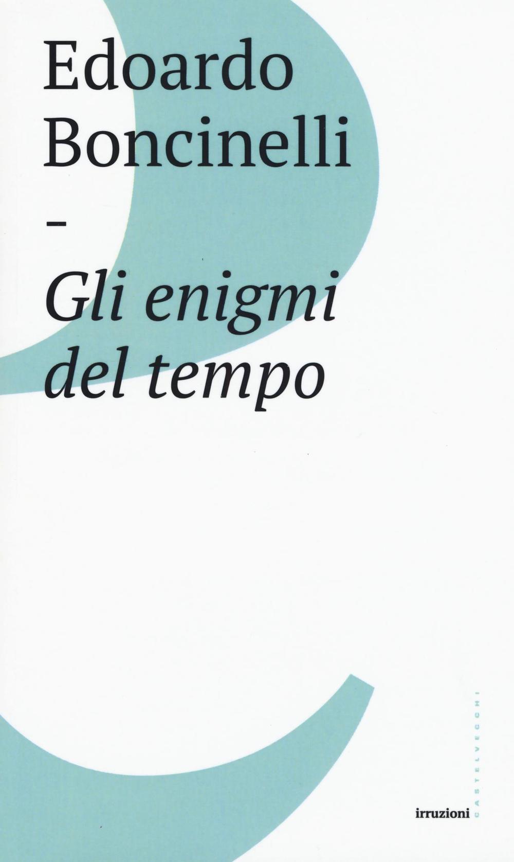 Gli enigmi del tempo