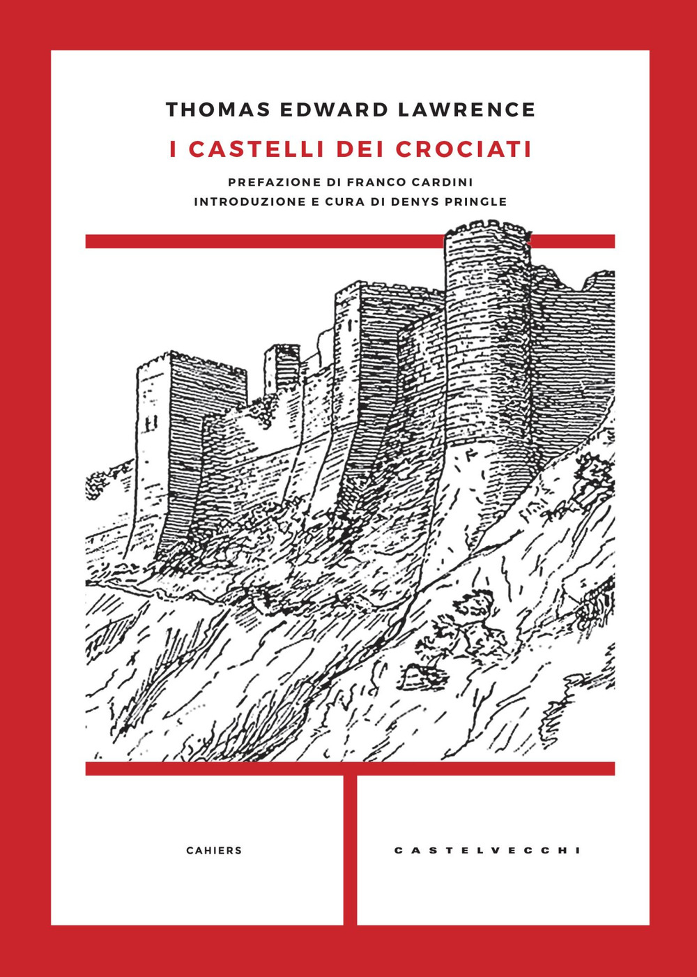 I castelli dei crociati